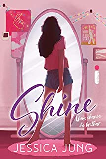 Shine: Uma Chance de Brilhar