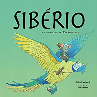 Livro Siberio e as aventuras no Rio Amazonas.