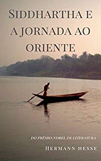 Livro Siddhartha e a Jornada ao Oriente