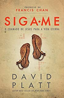 Livro Siga-me: O chamado de Jesus para a vida eterna