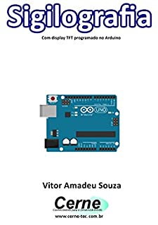 Livro Sigilografia Com display TFT programado no Arduino