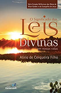 Livro O significado das leis divinas em nossas vidas
