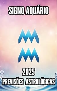 Livro Signo Aquário: Previsões astrológicas 2025