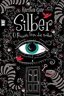 Livro Silber: O primeiro livro dos sonhos
