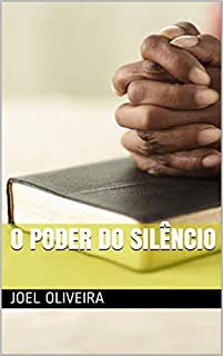 Livro O Poder do Silêncio