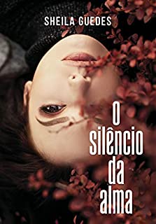 Livro O Silêncio da Alma