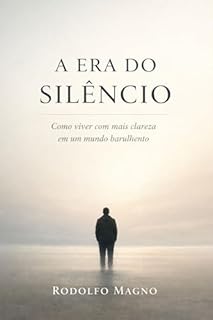 Livro A Era do Silêncio