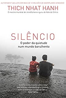Livro Silêncio: O poder da calma em um mundo barulhento