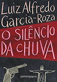 Livro O silêncio da chuva