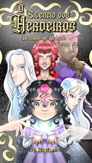 O Silêncio dos Herdeiros - Livro 1: As Cinzas da Infância (osdh)