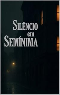 Silêncio em Semínima