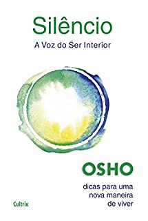 Livro Silêncio: A voz do ser interior