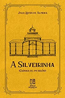 Livro A Silveirinha: Crônica de um verão