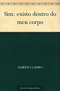 Livro Sim: existo dentro do meu corpo