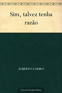 Livro Sim, talvez tenha razão