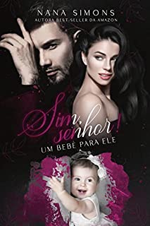 Livro SIM, SENHOR: Um bebê para ele
