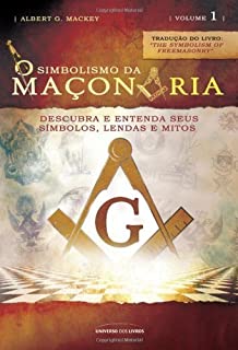 Livro O Simbolismo da Maçonaria - Volume 1