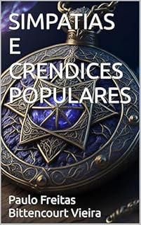 Livro SIMPATIAS E CRENDICES POPULARES