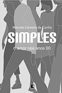Livro Simples - O Amor nos Anos 00