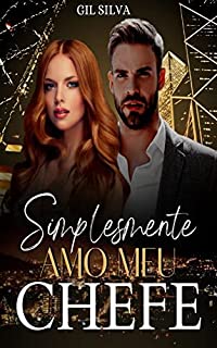 Livro Simplesmente Amo meu Chefe