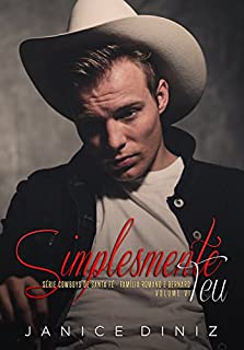 Livro Simplesmente Teu (Série Cowboys de Santa Fé Livro 6)