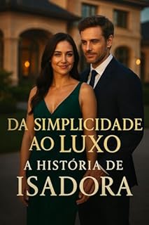 Livro Da simplicidade ao Luxo: A história de Isadora