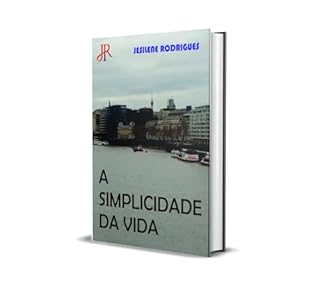 Livro A SIMPLICIDADE DA VIDA