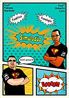 Simulado de Português 1 - Fonética e fonologia (Simulados para concursos - 250 exercícios)