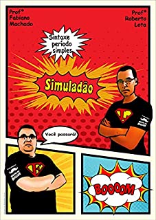 Livro Simulado de Português 5 - Sintaxe período simples (Simulados para concursos - 250 exercícios)