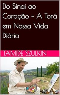 Livro Do Sinai ao Coração – A Torá em Nossa Vida Diária