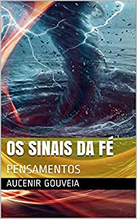 Livro OS SINAIS DA FÉ: PENSAMENTOS