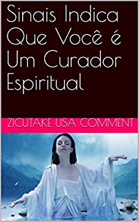 Livro Sinais Indica Que Você é Um Curador Espiritual