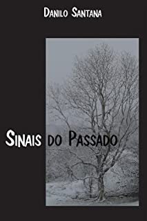 Livro Sinais do Passado (Losttimes Livro 1)