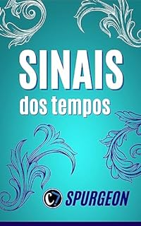 SINAIS DOS TEMPOS: Compreendendo a Atuação do Espírito Santo na Atualidade