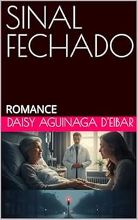 Livro SINAL FECHADO: ROMANCE