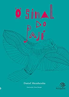 Livro O sinal do pajé