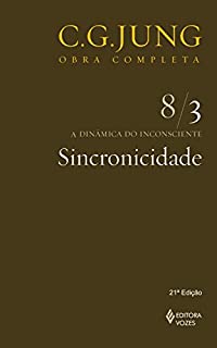 Livro Sincronicidade vol. 8/3 (Obras completas de Carl Gustav Jung)