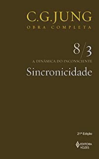 Sincronicidade vol. 8/3 (Obras completas de Carl Gustav Jung)