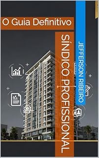 Livro Síndico Profissional: O Guia Definitivo