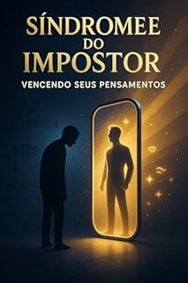 Livro Síndrome do Impostor: Vencendo Seus Pensamentos