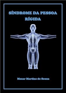 Livro SÍNDROME DA PESSOA RÍGIDA