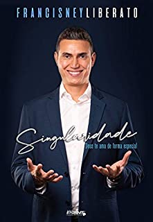 Singularidade: Deus te ama de forma especial