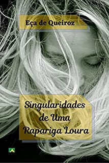 Singularidades de uma Rapariga Loura