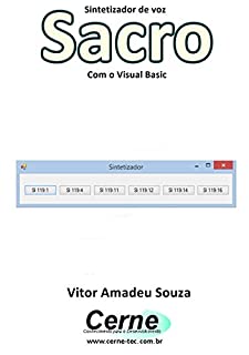 Livro Sintetizador de voz  Sacro Com o Visual Basic
