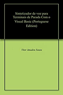 Livro Sintetizador de voz para Terminais de Parada Com o Visual Basic