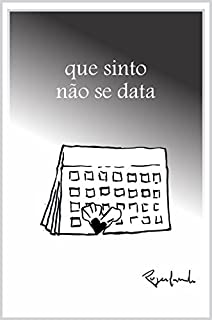 Livro que sinto não se data