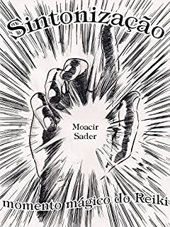 Livro Sintonização momento mágico do Reiki
