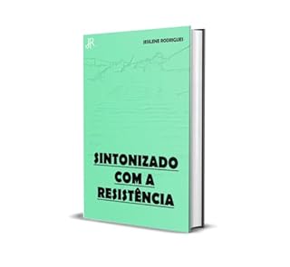 Livro SINTONIZADO COM A RESISTÊNCIA