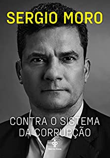 Contra o sistema da corrupção