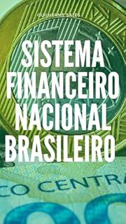 Livro Sistema Financeiro Nacional Brasileiro